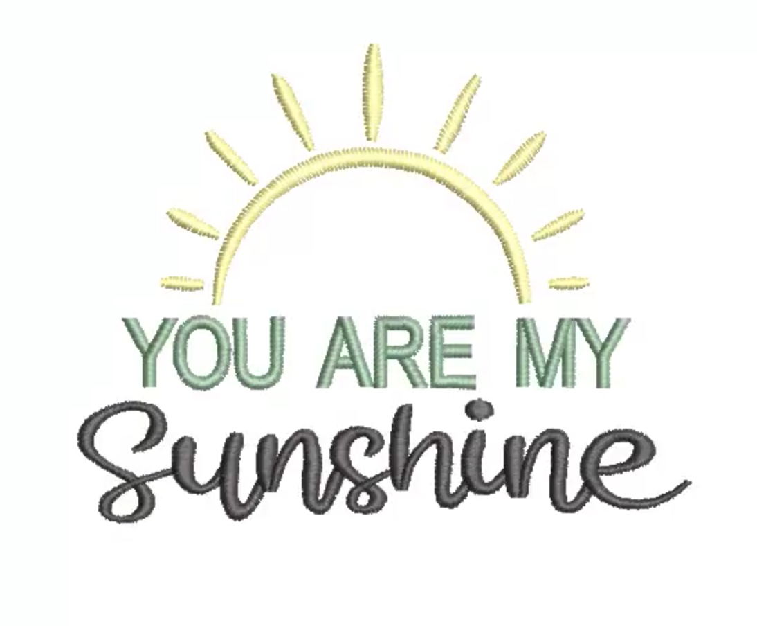 YOU ARE MY SUNSHINE